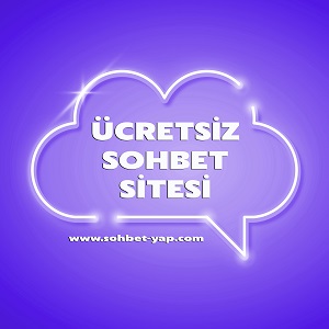 Ücretsiz Sohbet Sitesi