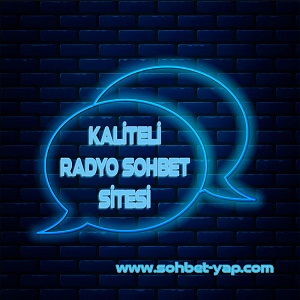 Kaliteli Radyo Sohbet Sitesi